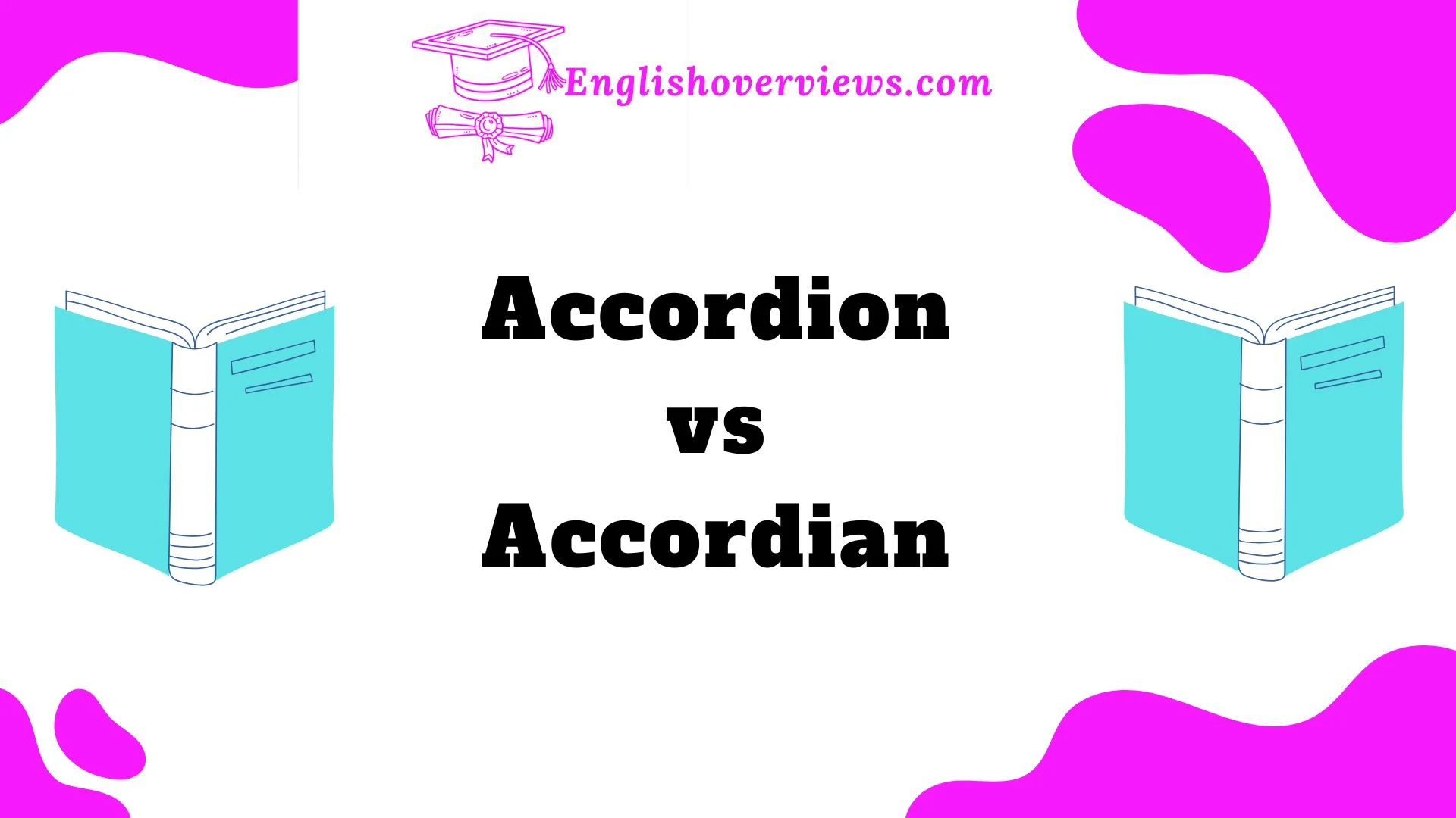 Accordion vs Accordian