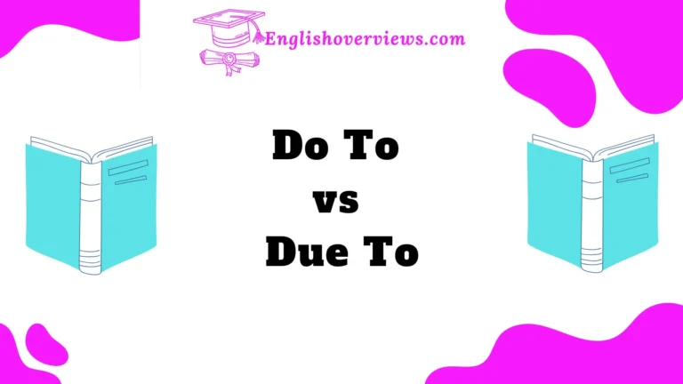 Do To vs Due To