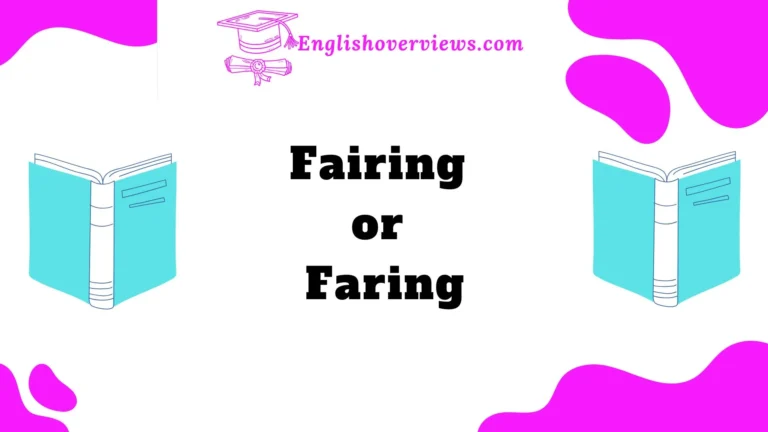 Fairing or Faring