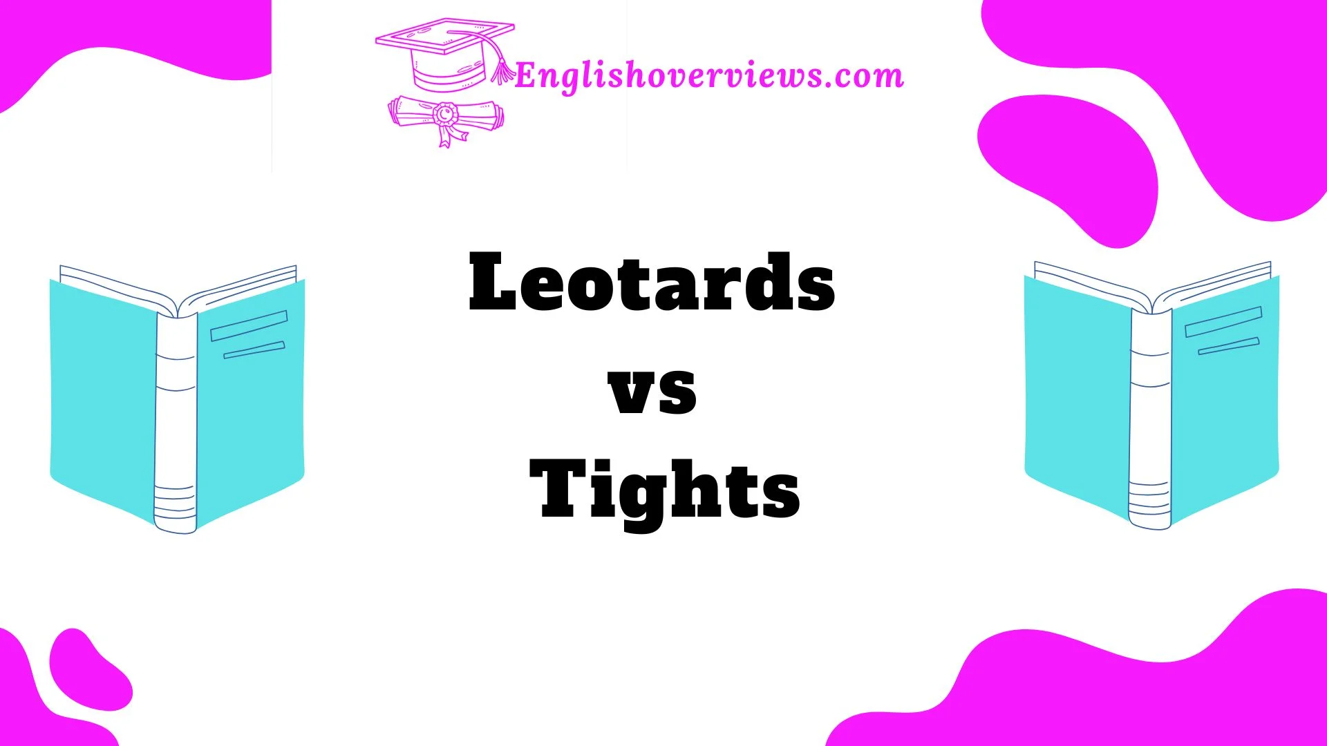 Leotards vs Tights