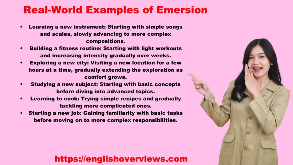 Real-World Examples of Emersion