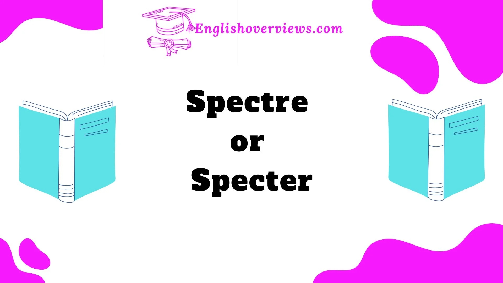 Spectre or Specter