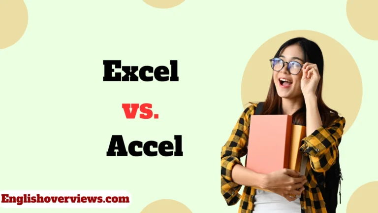 Excel vs. Accel