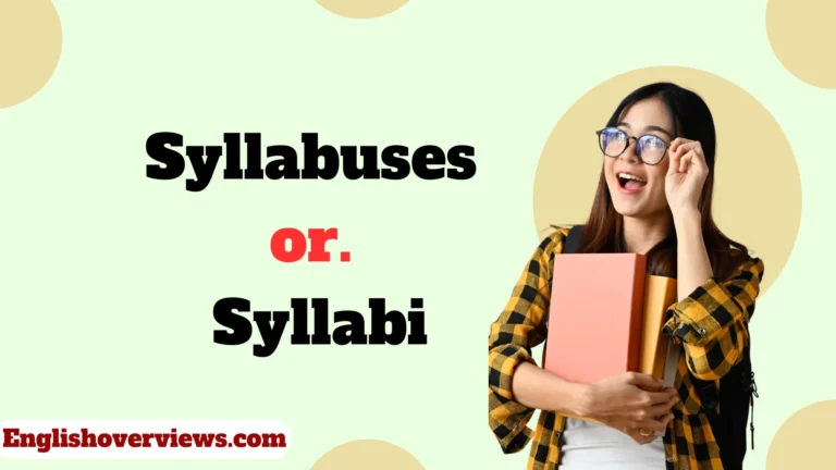Syllabuses or Syllabi